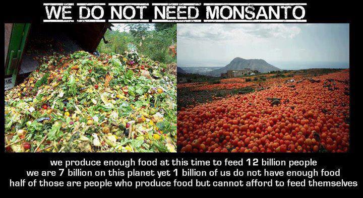 We Don't Need Monsanto